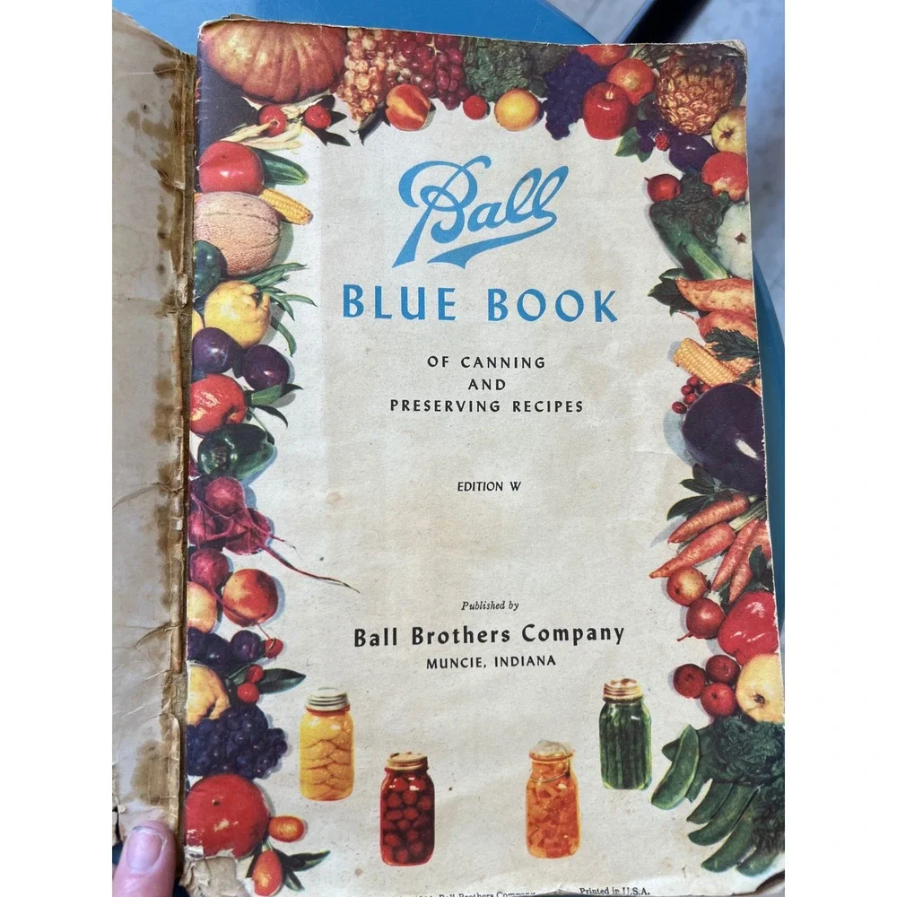 VTG Ball Blue Book Edition W Canning Preserving Recipes Guide Indiana 1944
